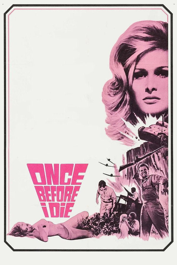 Once Before I Die (1966) - Premium Movie Poster