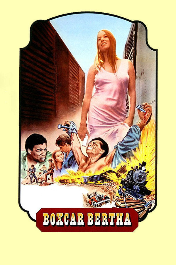Boxcar Bertha (1972) - Premium Movie Poster
