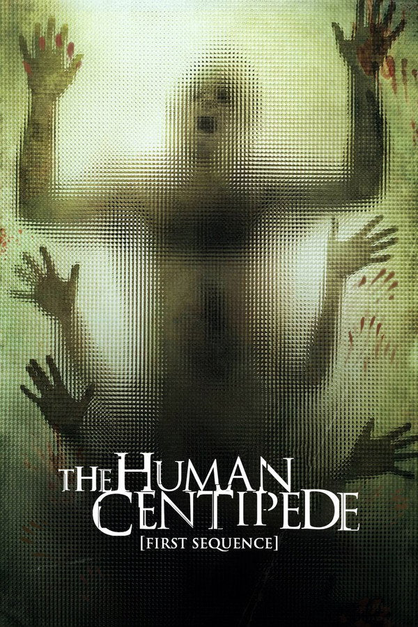 The Human Centipede (First Sequence) (2010) - Premium Movie Poster