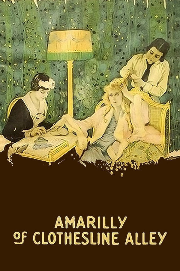 Amarilly of Clothes-Line Alley (1918) - Premium Movie Poster