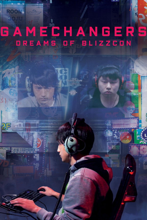 GameChangers: Dreams of BlizzCon (2018) - Premium Movie Poster