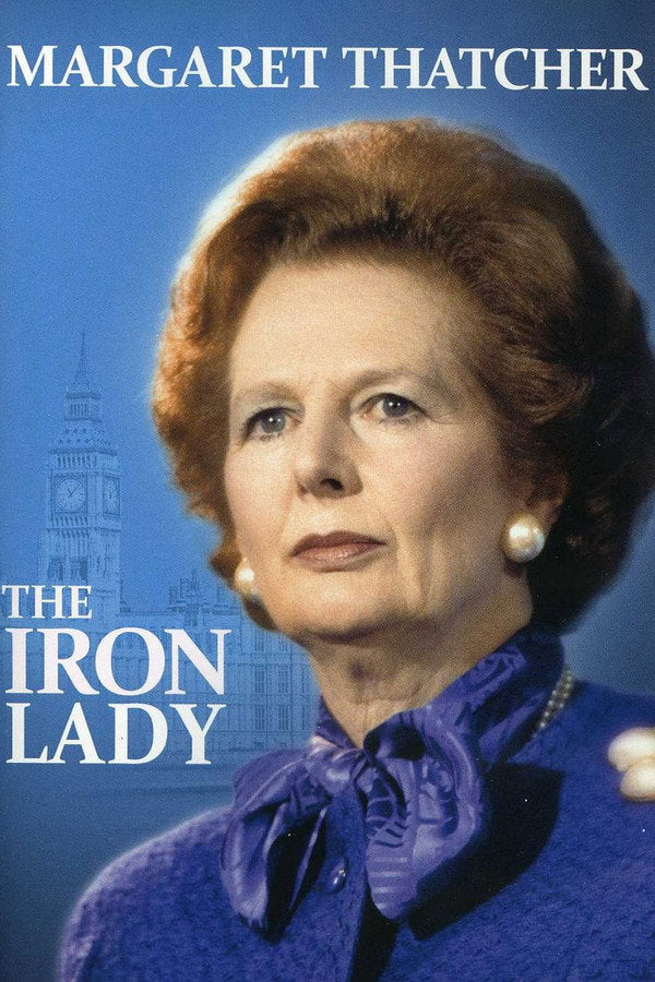 Margaret Thatcher: The Iron Lady (2012) - Premium Movie Poster
