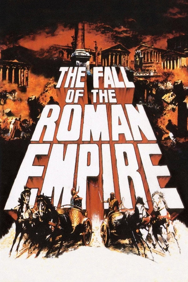 The Fall of the Roman Empire (1964) - Premium Movie Poster