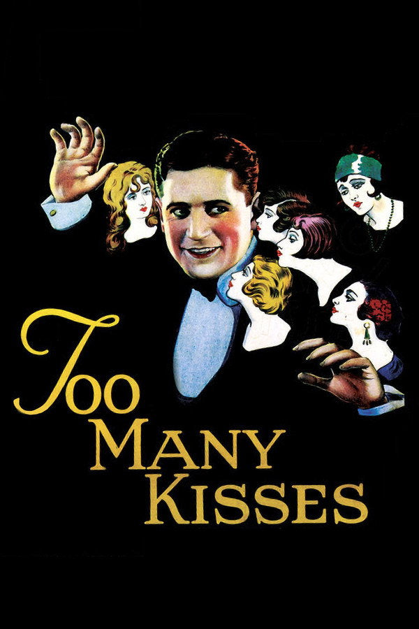 Too Many Kisses (1925) - Premium Movie Poster