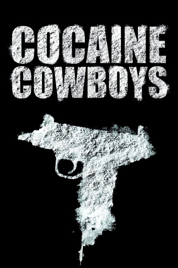Cocaine Cowboys (2007) - Premium Movie Poster