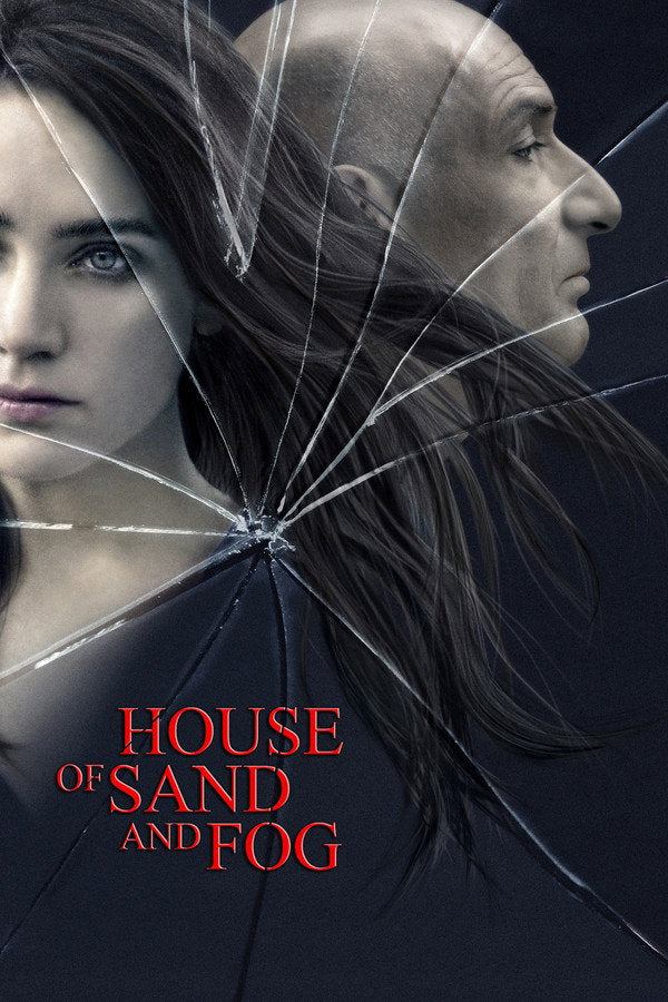 House of Sand and Fog (2004) - Premium Movie Poster