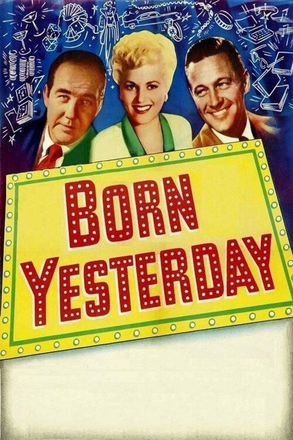 Born Yesterday (1951) - Premium Movie Poster