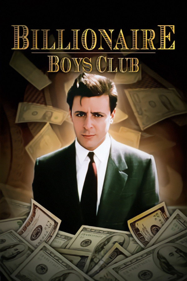 Billionaire Boys Club (2018) - Premium Movie Poster