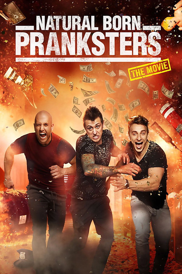 Natural Born Pranksters (2016) - Premium Movie Poster