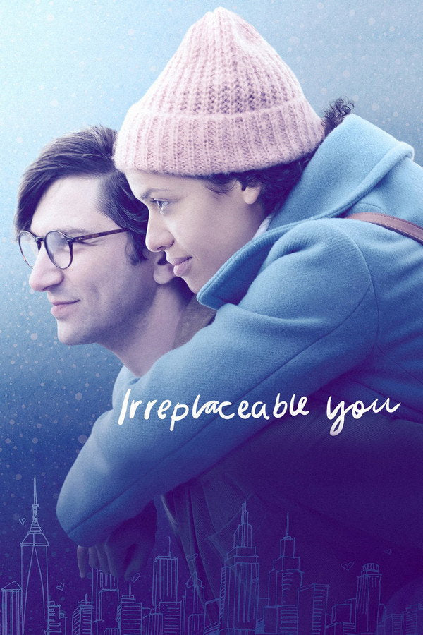 Irreplaceable You (2018) - Premium Movie Poster