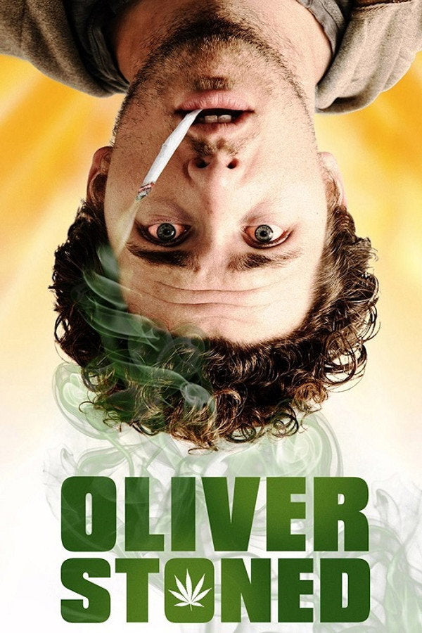 Oliver, Stoned. (2015) - Premium Movie Poster