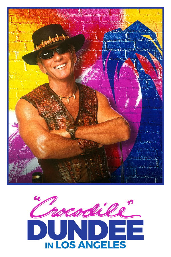 Crocodile Dundee in Los Angeles (2001) - Premium Movie Poster