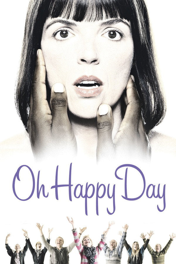 Oh Happy Day (2004) - Premium Movie Poster