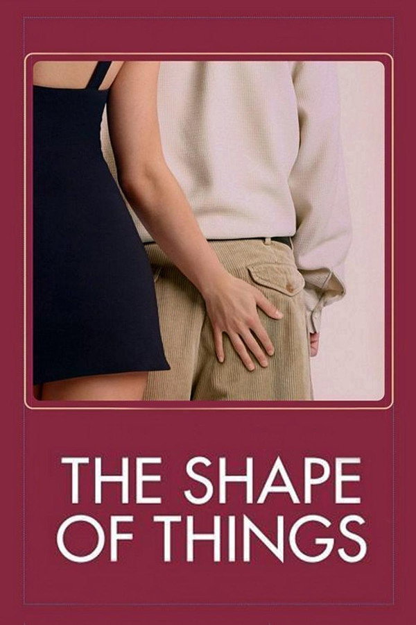 The Shape of Things (2003) - Premium Movie Poster