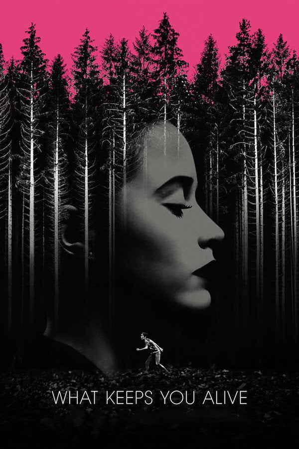 What Keeps You Alive (2018) - Premium Movie Poster