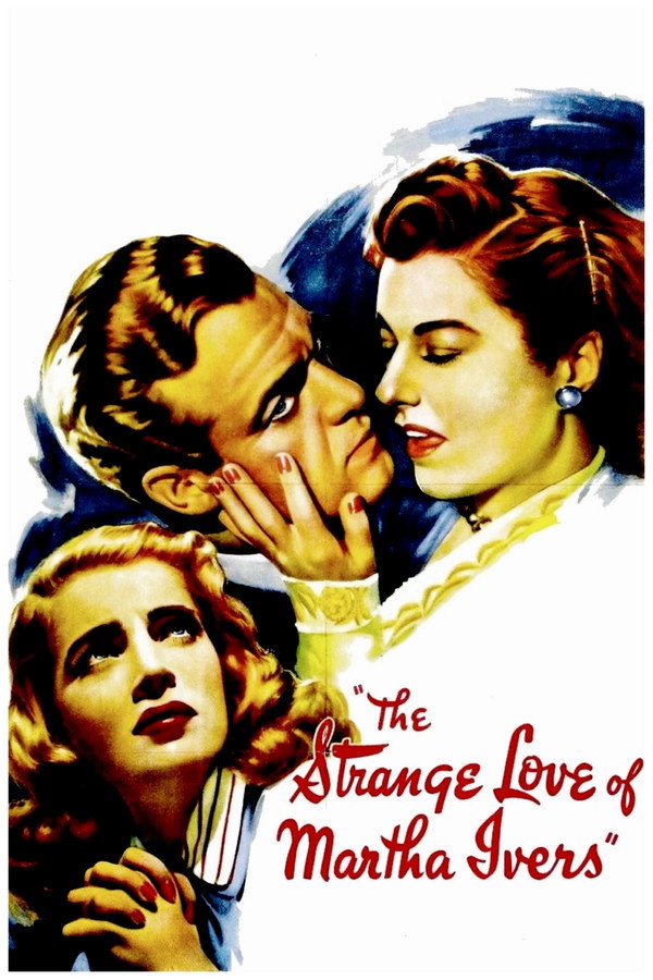 The Strange Love of Martha Ivers (1946) - Premium Movie Poster