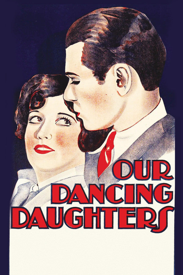 Our Dancing Daughters (1928) - Premium Movie Poster