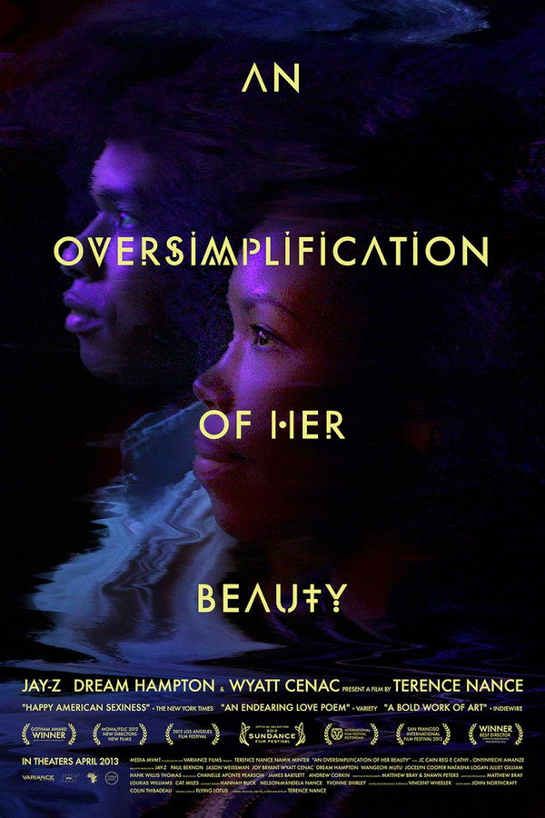 An Oversimplification of Her Beauty (2013) - Premium Movie Poster