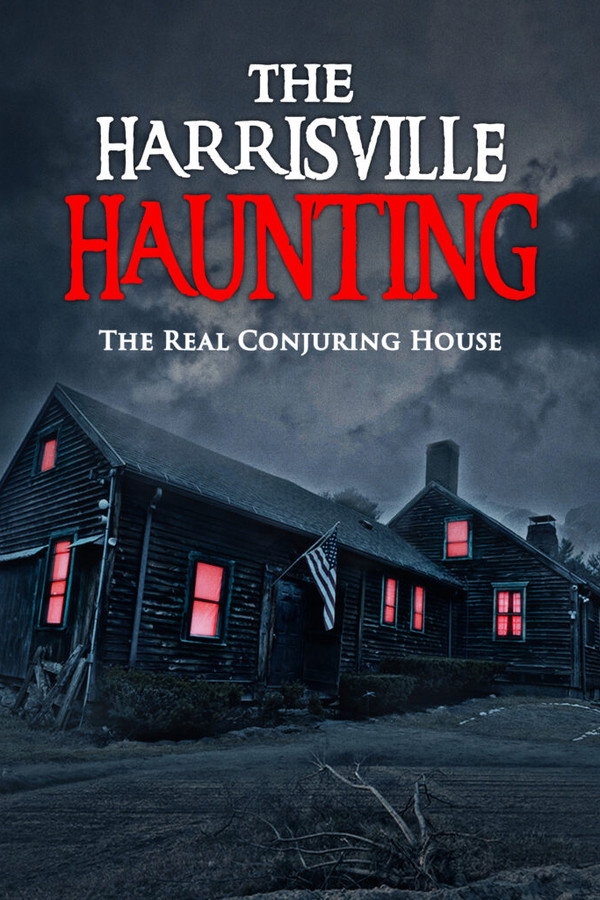 The Harrisville Haunting: The Real Conjuring House (2022) - Premium Movie Poster