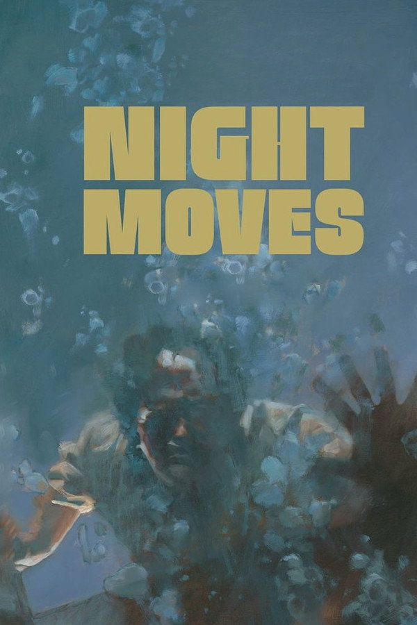 Night Moves (2014) - Premium Movie Poster