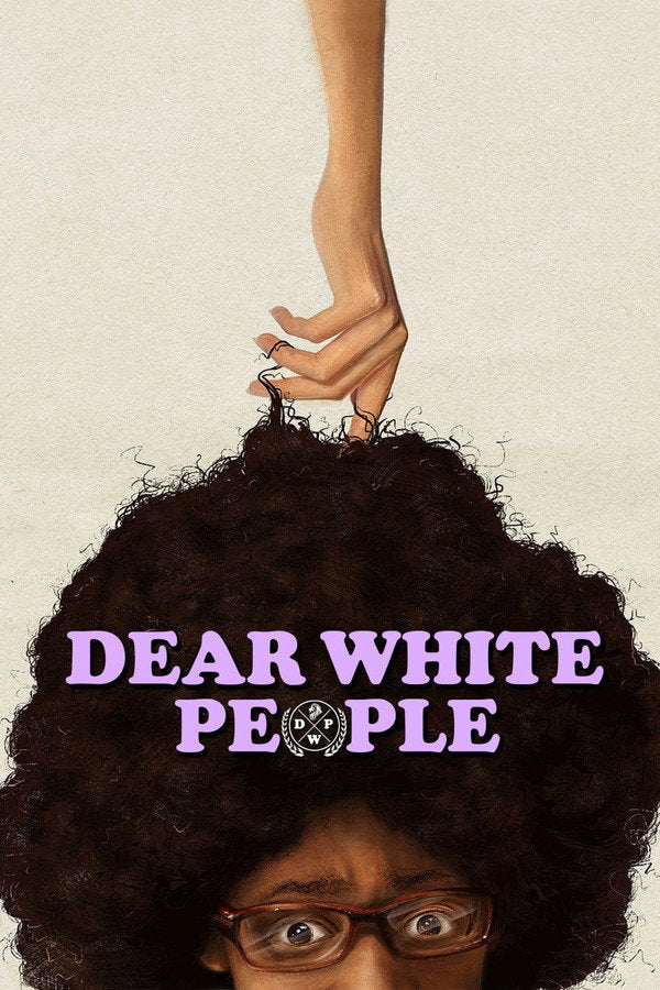 Dear White People (2014) - Premium Movie Poster
