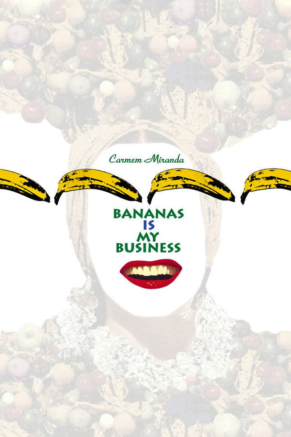 Carmen Miranda: Bananas Is My Business (1995) - Premium Movie Poster