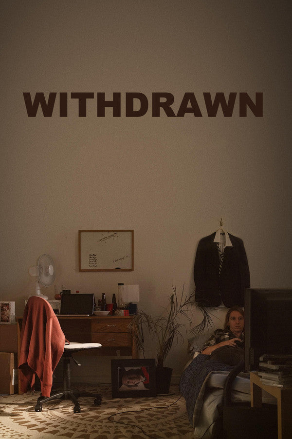 Withdrawn (2017) - Premium Movie Poster