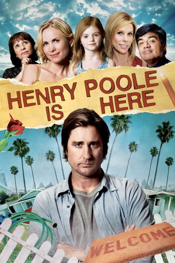Henry Poole Is Here (2008) - Premium Movie Poster