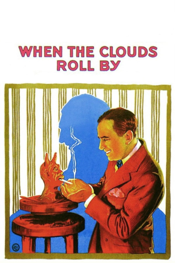 When the Clouds Roll by (1919) - Premium Movie Poster