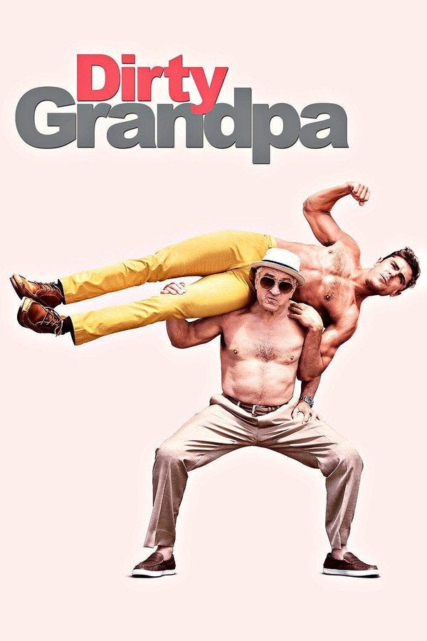 Dirty Grandpa (2016) - Premium Movie Poster