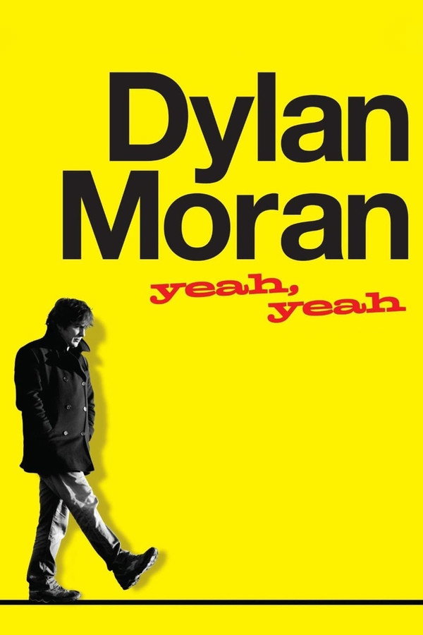 Dylan Moran: Yeah, Yeah (2011) - Premium Movie Poster