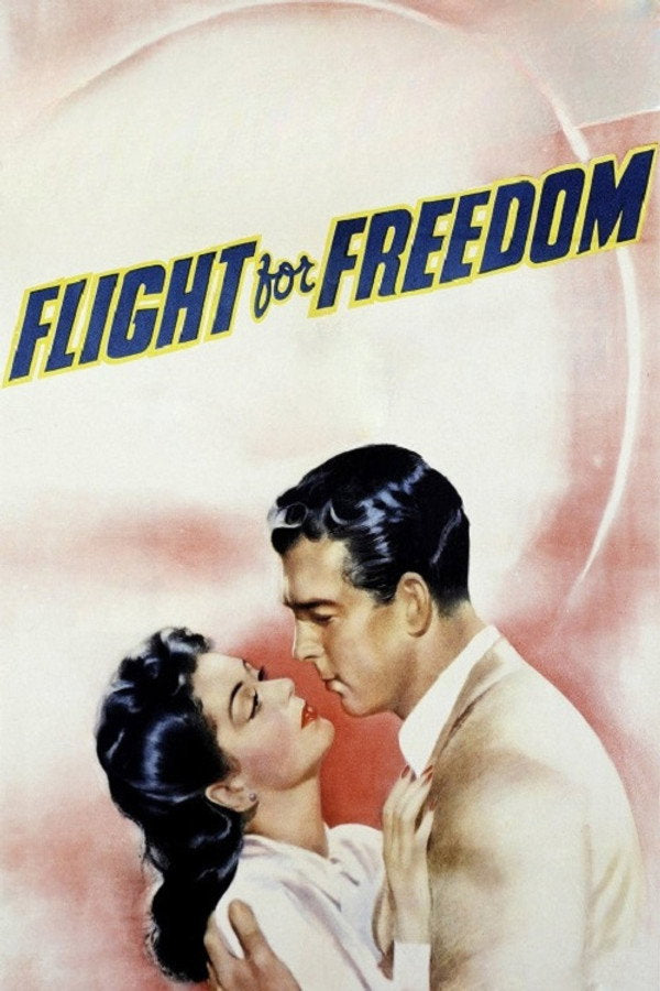Flight for Freedom (1943) - Premium Movie Poster