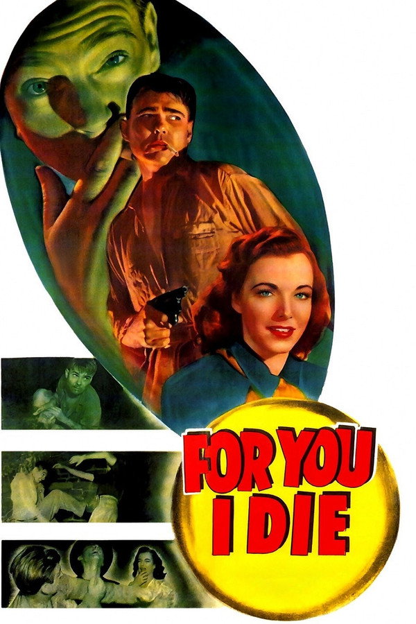 For You I Die (1947) - Premium Movie Poster