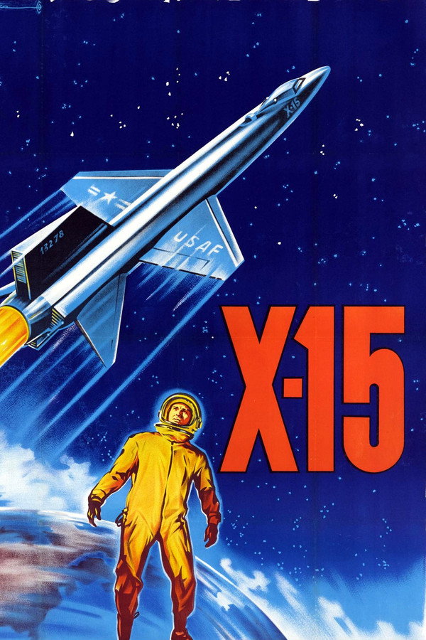 X-15 (1961) - Premium Movie Poster