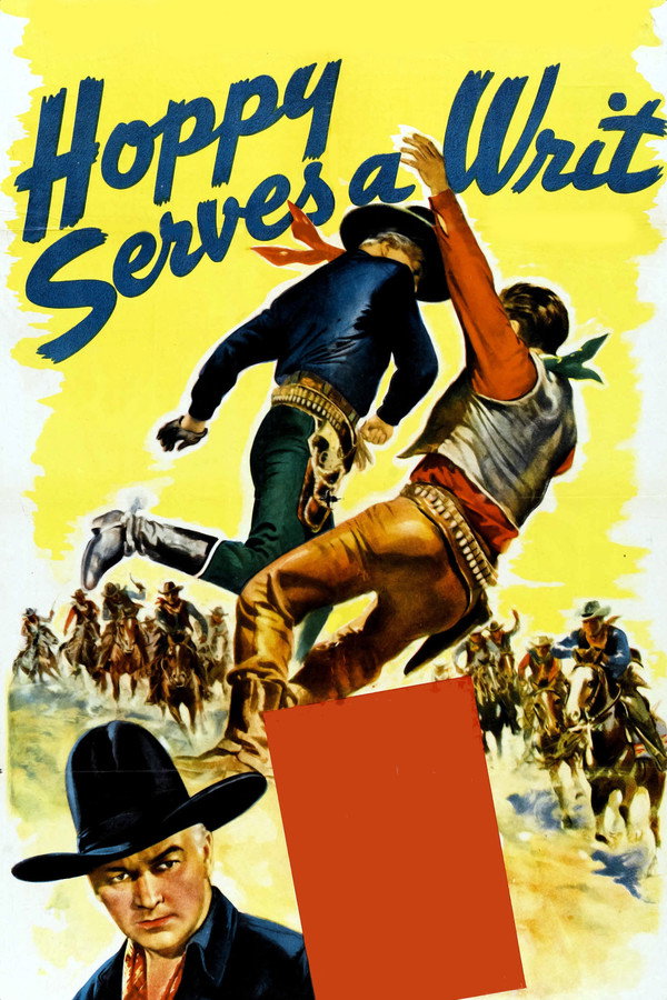 Hoppy Serves a Writ (1943) - Premium Movie Poster