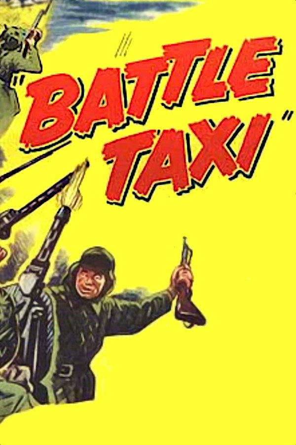 Battle Taxi (1955) - Premium Movie Poster