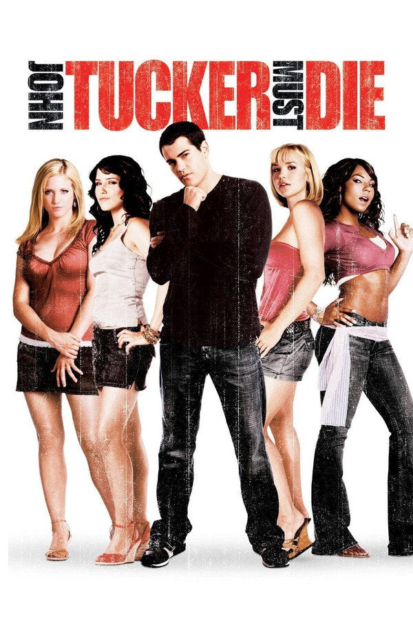 John Tucker Must Die (2006) - Premium Movie Poster