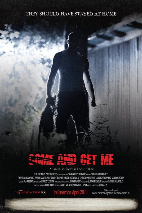 Come and Get Me (2011) - Premium Movie Poster
