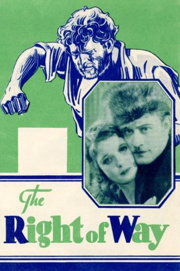 The Right of Way (1931) - Premium Movie Poster
