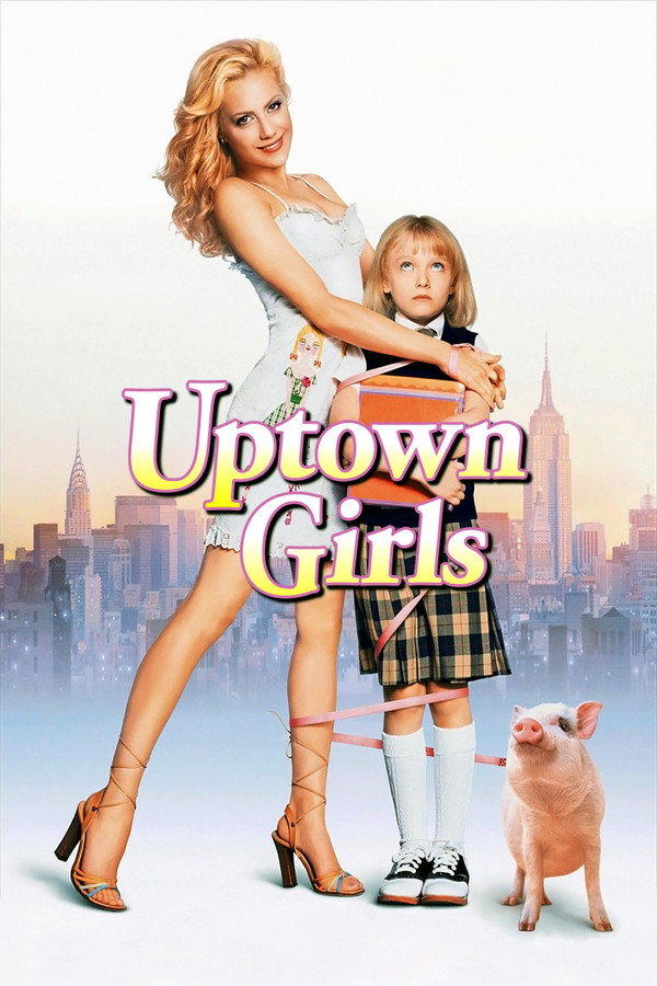 Uptown Girls (2003) - Premium Movie Poster