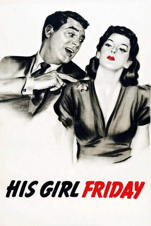 His Girl Friday (1940) - Premium Movie Poster