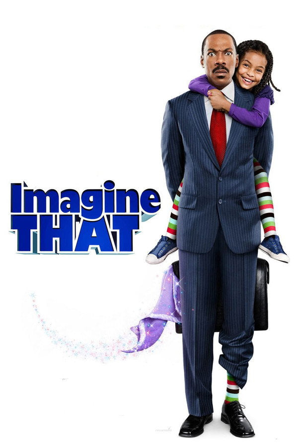 Imagine That (2009) - Premium Movie Poster