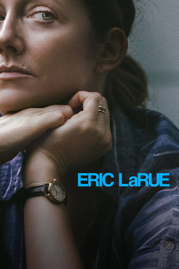 Eric LaRue (2025) - Premium Movie Poster