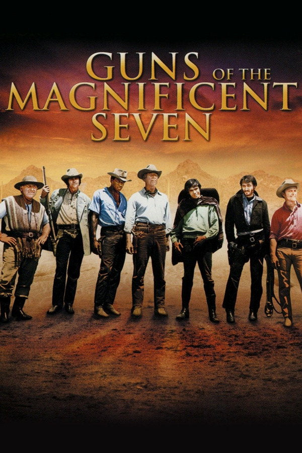 Guns of the Magnificent Seven (1969) - Premium Movie Poster