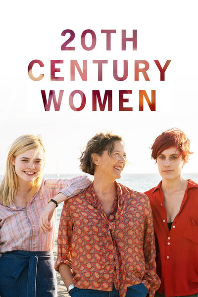 20th Century Women (2017) - Premium Movie Poster