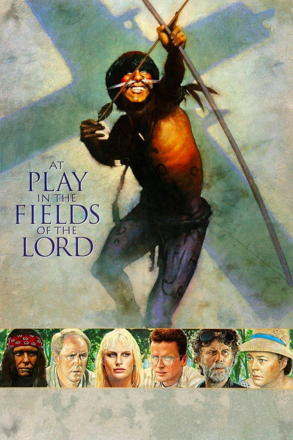 At Play in the Fields of the Lord (1991) - Premium Movie Poster