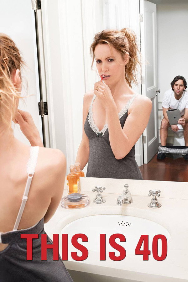 This Is 40 (2012) - Premium Movie Poster