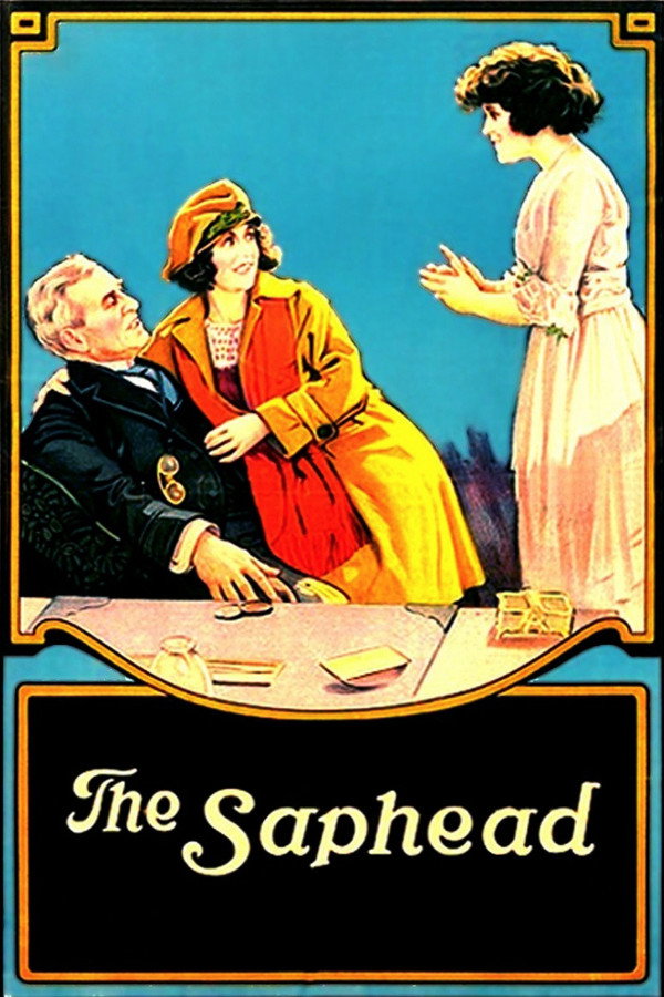 The Saphead (1920) - Premium Movie Poster