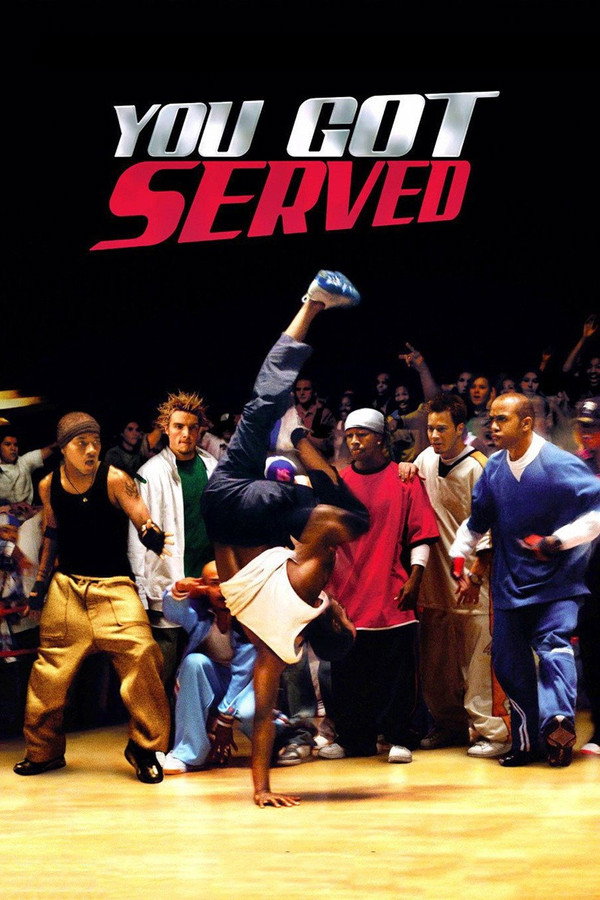 You Got Served (2004) - Premium Movie Poster
