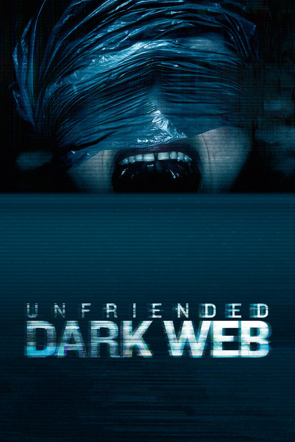 Unfriended: Dark Web (2018) - Premium Movie Poster